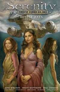 Serenity 2 : Better Days and Other Stories (Serenity) （2ND）
