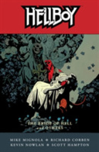 Hellboy 11 : The Bride of Hell and Others (Hellboy)