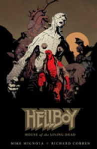 Hellboy : House of the Living Dead (Hellboy)
