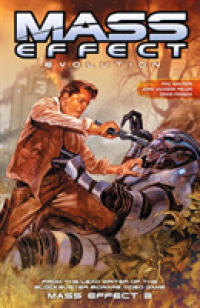 Mass Effect 2 : Evolution (Mass Effect)