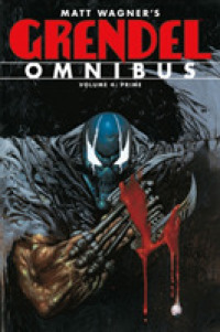 Grendel Omnibus 4 : Prime (Grendel)