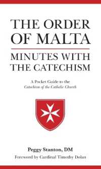Order of Malta Minutes with the Catechism : A Pocket Guide to the Catechism