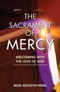 The Sacrament of Mercy : Welcoming with the Love of God