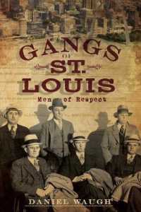 Gangs of St. Louis : Men of Respect