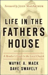 Life in the Father's House (Revised and Expanded Edition): A （2ND）