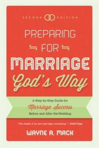 Preparing for Marriage God's Way (Second Edition) （Revised）