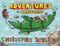 Adventures in Cartooning : Christmas Special (Adventures in Cartooning)
