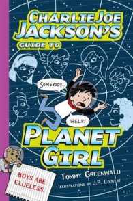 Charlie Joe Jackson's Guide to Planet Girl (Charlie Joe Jackson)