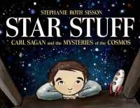 Star Stuff : Carl Sagan and the Mysteries of the Cosmos