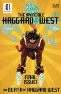 The Death of Haggard West (The Invincible Haggard West)
