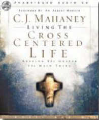 Living the Cross Centered Life (3-Volume Set) : Keeping the Gospel the Main Thing （Unabridged）