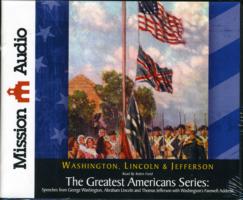 The Greatest Americans Series (5-Volume Set) : Speeches from George Washington, Abraham Lincoln and Thomas Jefferson with Washington's Farewell Addres （Unabridged）