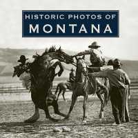 Historic Photos of Montana