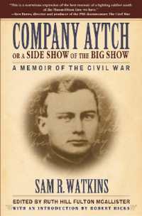 Company Aytch or a Side Show of the Big Show : A Memoir of the Civil War