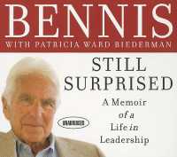 Still Surprised : A Memoir of a Life in Leadership