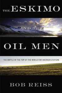 The Eskimo and the Oil Man (9-Volume Set) : The Battle at the Top of the World for America's Future （Unabridged）