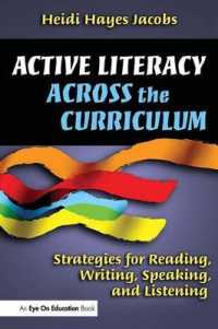 Active Literacy Across the Curriculum : Strategies for Reading, Writing, Speaking and Listening