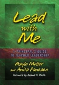 Lead with Me : A Principal's Guide to Teacher Leadership