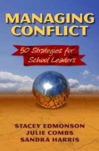 Managing Conflict : 50 Strategies for School Leaders