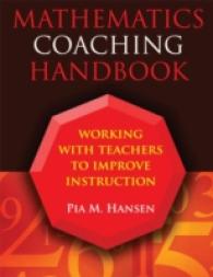Mathematics Coaching Handbook : Working with Teachers to Improve Instruction