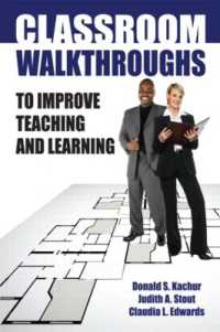 Classroom Walkthroughs to Improve Teaching and Learning