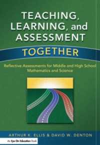 Teaching, Learning, and Assessment Together : Reflective Assessments for Middle and High School Mathematics and Science