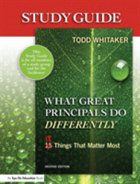 What Great Principals Do Differently : Eighteen Things That Matter Most （2 STG）