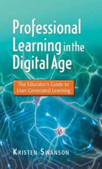 Professional Learning in the Digital Age : The Educator's Guide to User-Generated Learning