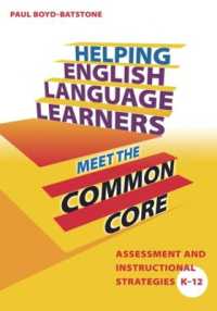 Helping English Language Learners Meet the Common Core : Assessment and Instructional Strategies K-12