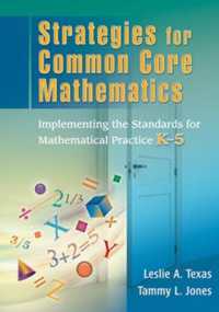 Strategies for Common Core Mathematics : Implementing the Standards for Mathematical Practice, K-5