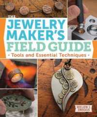 The Jewelry Maker's Field Guide : Tools and Essential Techniques