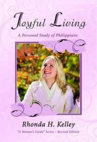 Joyful Living : A Personal Study of Philippians （Revised）