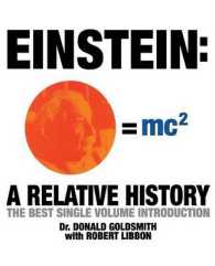 Einstein : A Relative History