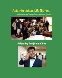 Asian-American Life Stories : Achievements by Young Asian-American Leaders (B&W) （Black and White）