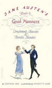 Jane Austen's Guide to Good Manners : Compliments, Charades & Horrible Blunders