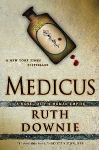 Medicus : A Novel of the Roman Empire (The Medicus Series)