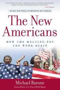 The New Americans : How the Melting Pot Can Work Again