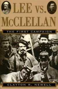 Lee Vs. McClellan : The First Campaign