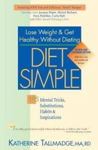 Diet Simple : 195 Mental Tricks, Substitutions, Habits & Inspirations （REV EXP）