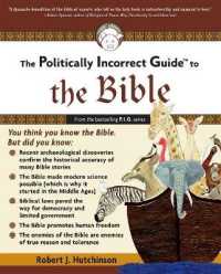 The Politically Incorrect Guide to the Bible (Politically Incorrect Guides)