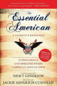 The Essential American : 25 Documents and Speeches Every American Should Own