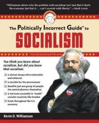 The Politically Incorrect Guide to Socialism (Politically Incorrect Guides)
