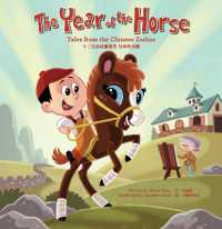 The Year of the Horse : Tales from the Chinese Zodiac
