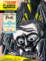 The Raven and Other Poems : Featuring Stories by the World's Greatest Authors (Classics Illustrated)