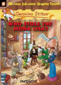Geronimo Stilton Graphic Novels Vol. 6 : Who Stole the Mona Lisa?