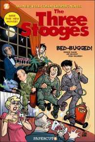 The Three Stooges 1 : Bed Bugged! and Other Stories (Three Stooges)