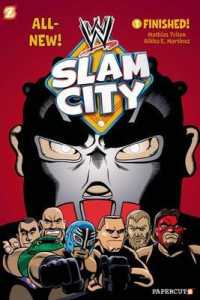 WWE Slam City 1 : Finished (Wwe Slam City)