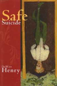 SAFE SUICIDE : Narratives, Essays, and Meditations