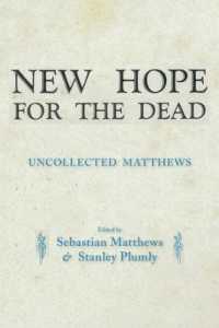 New Hope for the Dead : Uncollected William Matthews