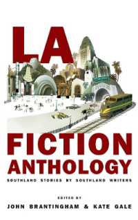 LA Fiction Anthology : Southland Stories by Southland Writers